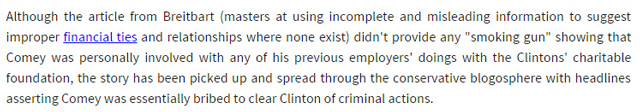 WHAT'S TRUE: FBI Director James Comey has worked for some organizations that have donated to or partnered with the Clinton Foundation.  WHAT'S FALSE: There's no proof that Comey directly benefited from any of his employers' relationships with the Clinton Foundation. - Snopes 