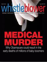 Especially vulnerable are the 80 million baby boomers born between 1946 and 1964. "If you belong to that group, take note," says Richard Poe, author of the August cover story. "Your generation has been targeted for a program of age-based medical rationing such as our country has never before experienced."   